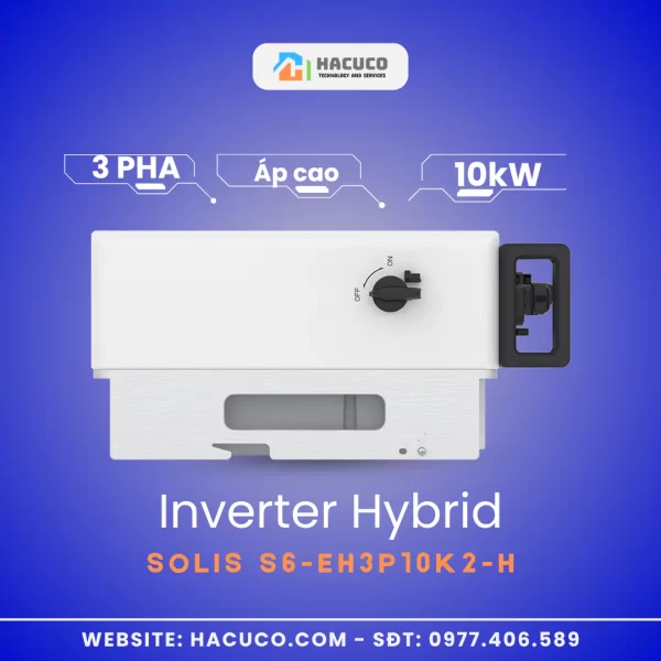 Inverter Hybrid Solis 10 kW 3 Pha Áp Cao | S6-EH3P10K2-H mặt cạnh