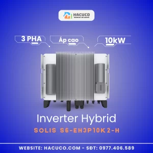 Inverter Hybrid Solis 10 kW 3 Pha Áp Cao | S6-EH3P10K2-H mặt lưng