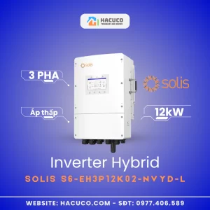 Inverter Hybrid Solis 12kW 3 Pha Áp Thấp | S6-EH3P12K02-NVYD-L - mặt nghiêng