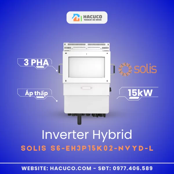 Inverter Hybrid Solis 15kW 3 Pha Áp Thấp | S6-EH3P15K02-NVYD-L mặt sau