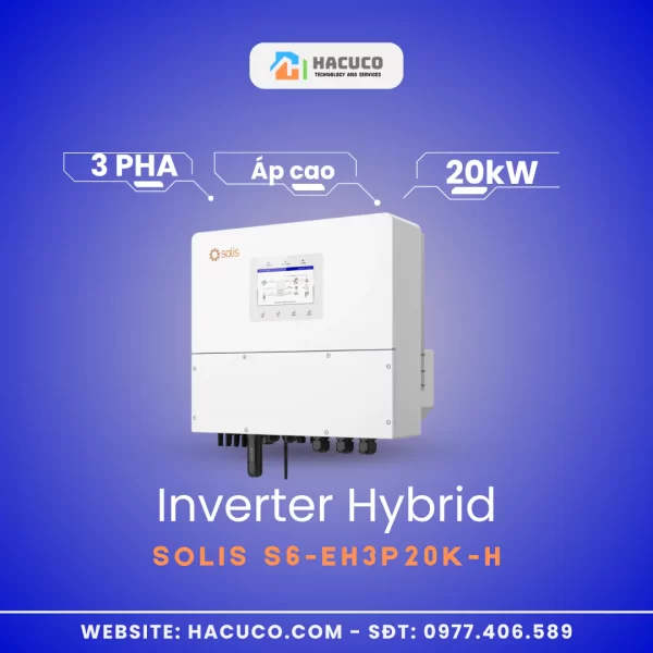 Inverter Hybrid Solis 20 kW 3 Pha Áp Cao | S6-EH3P20K-H mặt nghiêng