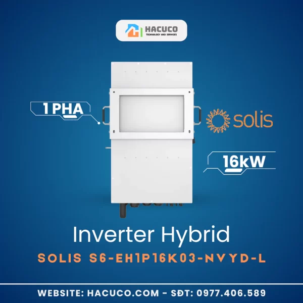 Inverter Hybrid Solis 16kW 1 Pha | S6-EH1P16K03-NVYD-L mặt sau