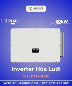 Inverter Hòa Lưới 3 Pha Solax X3-FORTH 80kW| X3-FTH-80K
