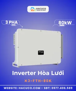 Inverter Hòa Lưới 3 Pha Solax X3-FTH-80K