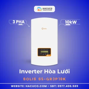 Inverter Hòa Lưới Solis 10kW 3 Pha | S5-GR3P10K