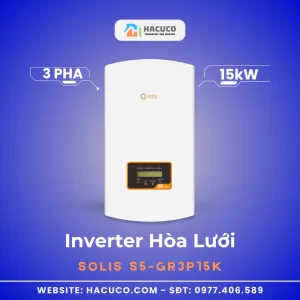 Inverter Hòa Lưới Solis 15kW 3 Pha | S5-GR3P15K