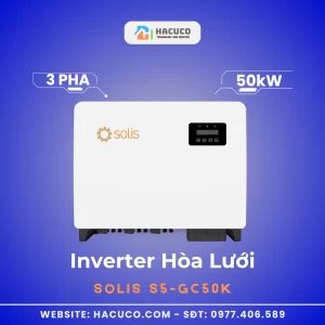 Inverter Hòa Lưới Solis 50kW 3 Pha S5-GC50K